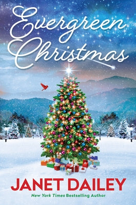 Evergreen Christmas by Dailey, Janet