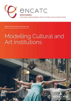 Modelling Cultural and Art Institutions by Encatc