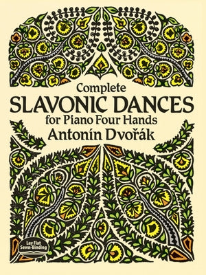 Complete Slavonic Dances for Piano Four Hands by Dvorák, Antonin