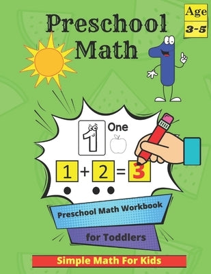 Preschool Math: Tracing Practice Activity Book for Kids 3-5 with Numbers, Colors, Animals, Shapes and More - Homeschool Kindergartener by Leddii, Nassimashop