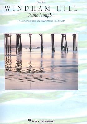 Windham Hill Piano Sampler: Piano Solo by Hal Leonard Corp