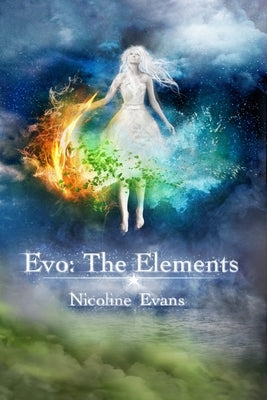 Evo: The Elements by Evans, Nicoline