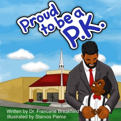 Proud to Be a P.K. by Pierce, Starvos