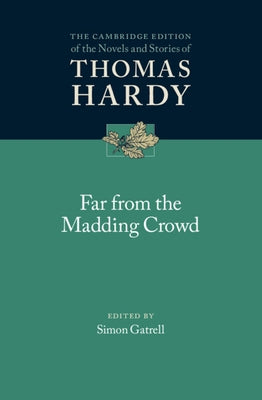 Far from the Madding Crowd by Hardy, Thomas