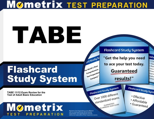 Tabe Flashcard Study System: Tabe 11/12 Exam Practice Questions and Review for the Test of Adult Basic Education by Mometrix Adult Education Test Team
