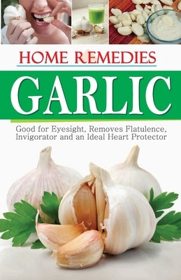 Garlic by Sharma, Rajeev