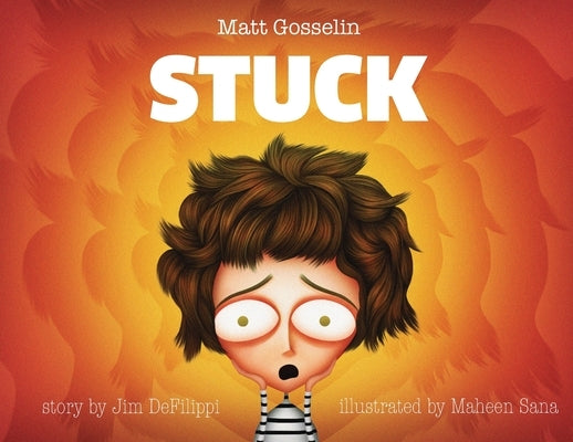Stuck by Gosselin, Matt