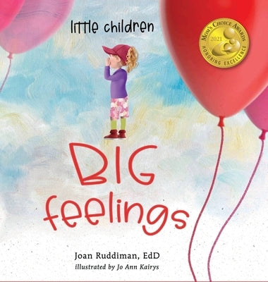 Little Children, BIG Feelings by Ruddiman Edd, Joan