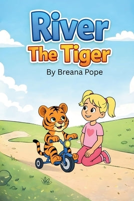 River The Tiger by Pope, T. W.