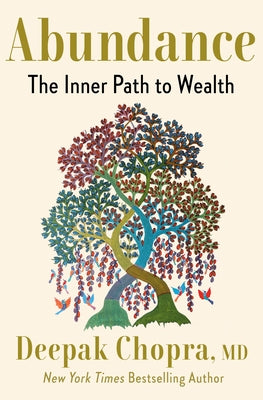 Abundance: The Inner Path to Wealth by Chopra, Deepak