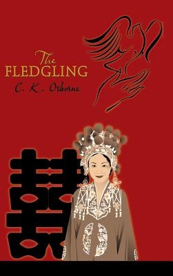 The Fledgling by Osborne, C. K.