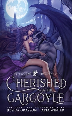 Cherished by the Gargoyle: A Sleeping Beauty Retelling by Winter, Aria