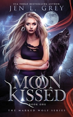 Moon Kissed by Grey, Jen L.
