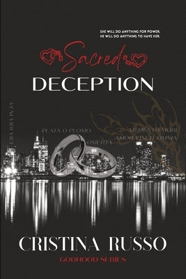 Sacred Deception: A Marriage of Convenience, Mafia Dark-Romance by Russo, Cristina