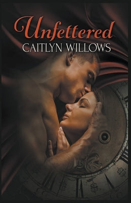 Unfettered by Willows, Caitlyn