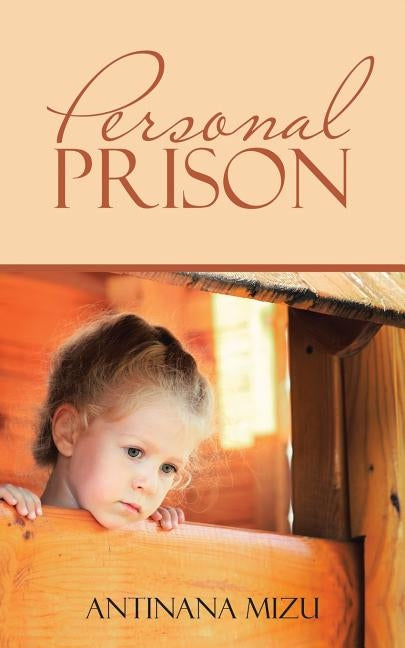 Personal Prison by Mizu, Antinana