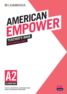 American Empower Elementary/A2 Teacher's Book with Digital Pack [With eBook] by Foster, Tim