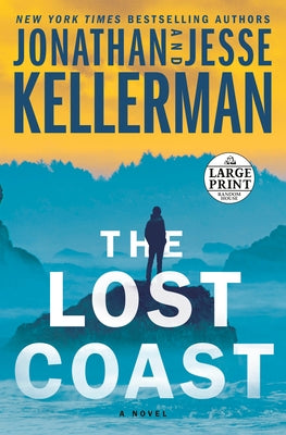 The Lost Coast by Kellerman, Jonathan