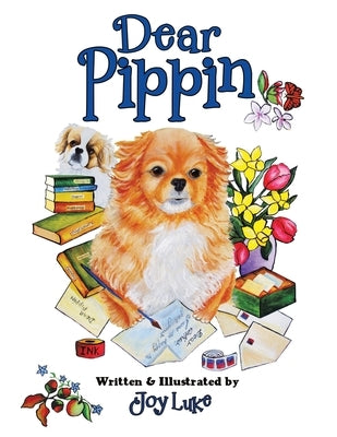 Dear Pippin by Luke, Joy