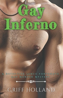 Gay Inferno by Holland, Griff