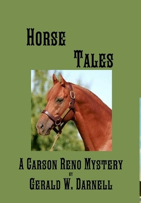 Horse Tales by Darnell, Gerald