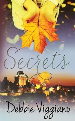 Secrets by Viggiano, Debbie