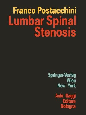 Lumbar Spinal Stenosis by Rauschning, Wolfgang