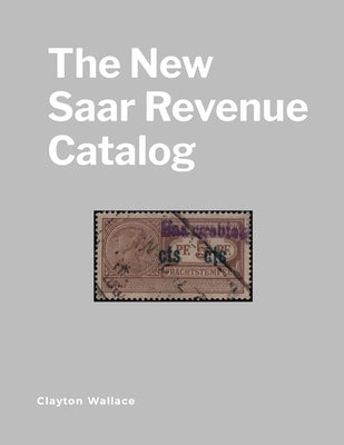 The New Saar Revenue Catalog by Wallace, Clayton