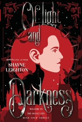 Of Light and Darkness by Leighton, Shayne