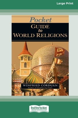 Pocket Guide to World Religions (16pt Large Print Format) by Corduan, Winfried