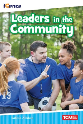 Leaders in the Community by Alikhan, Salima M. F. a.