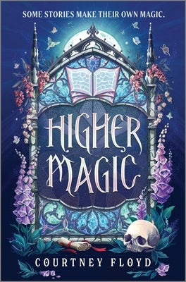 Higher Magic by Floyd, Courtney