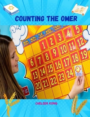 Counting the Omer by Kong, Chelsea