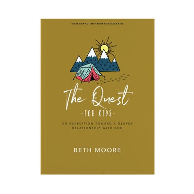 The Quest Older Kids Activity Book by Moore, Beth
