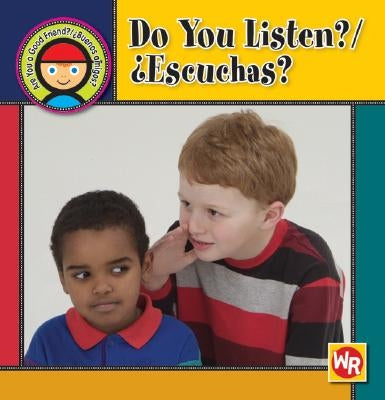 Do You Listen? / ¿Escuchas? by Mattern, Joanne