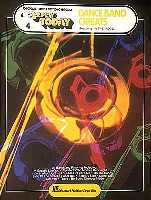 Dance Band Greats: E-Z Play Today Volume 4 by Hal Leonard Corp