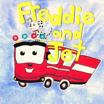 Freddie and Jet by Baczynski, Jolanta