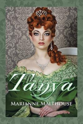 Tanya by Malthouse, Marianne