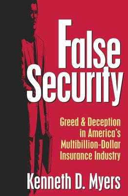 False Security by Myers, Kenneth D.
