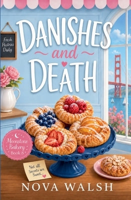 Danishes and Death by Walsh, Nova