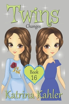Twins: Book 16: Changes by Campbell, Kaz