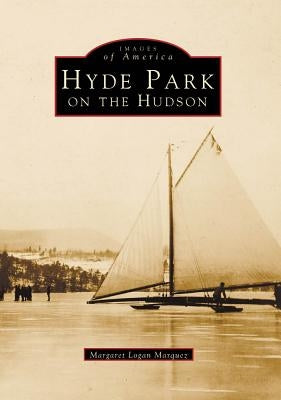 Hyde Park on the Hudson by Marquez Margaret Logan