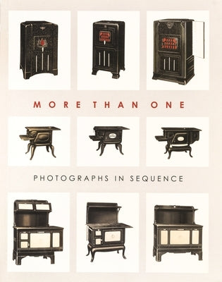 More Than One: Photographs in Sequence by Smith, Joel