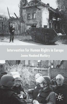 Intervention for Human Rights in Europe by Loparo, Kenneth A.