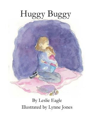 Huggy Buggy by Jones, Lynne