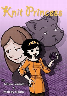 Knit Princess: Collection by Moore, Melody