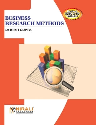 Business Research Methods by Gupta, Kirti