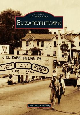 Elizabethtown by Benowitz, Jean-Paul