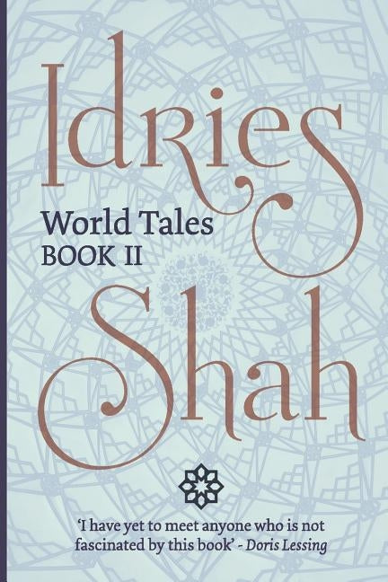 World Tales (Pocket Edition): Book II by Shah, Idries
