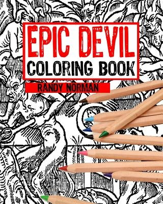 Epic Devil Coloring Book by Norman, Randy